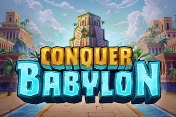 Conquer Babylon