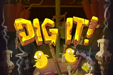 Dig It