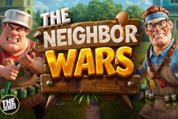 The Neighbor Wars